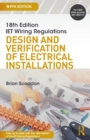 IET Wiring Regulations: Design and Verification of Electrical Installations - Book
