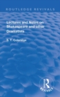 Lectures and Notes on Shakespeare and Other Dramatists. - Book