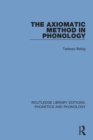 The Axiomatic Method in Phonology - Book