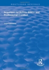 Argument for Action : Ethics and Professional Conduct - Book