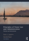 Principles of Water Law and Administration : National and International, 3rd Edition - Book