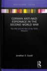 German Anti-Nazi Espionage in the Second World War : The OSS and the Men of the TOOL Missions - Book