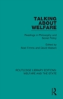 Talking About Welfare : Readings in Philosophy - Book