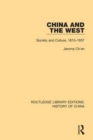 China and the West : Society and Culture, 1815-1937 - Book