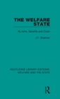 The Welfare State : Its Aims, Benefits and Costs - Book