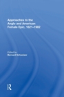 Approaches to the Anglo and American Female Epic, 1621-1982 - Book