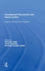 Development Economics and Social Justice : Essays in Honour of Ian Livingstone - Book