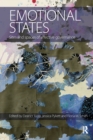 Emotional States : Sites and spaces of affective governance - Book