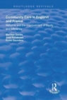 Community Care in England and France : Reforms and the Improvement of Equity and Efficiency - Book