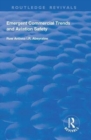 Emergent Commercial Trends and Aviation Safety - Book