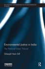 Environmental Justice in India : The National Green Tribunal - Book