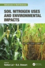 Soil Nitrogen Uses and Environmental Impacts - Book