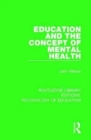 Education and the Concept of Mental Health - Book