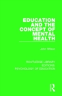 Education and the Concept of Mental Health - Book