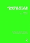 Cognitive Style in Early Education - Book