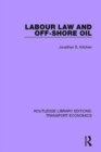 Labour Law and Off-Shore Oil - Book
