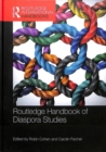Routledge Handbook of Diaspora Studies - Book
