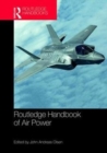 Routledge Handbook of Air Power - Book