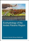 Ecohydrology of the Andes Paramo Region - Book
