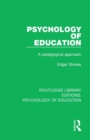 Psychology of Education : A Pedagogical Approach - Book