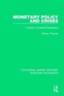 Monetary Policy and Crises : A Study of Swedish Experience - Book