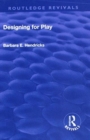 Designing for Play : Designing for Play - Book