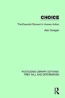 Choice : The Essential Element in Human Action - Book