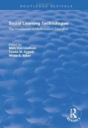 Social Learning Technologies : The Introduction of Multimedia in Education - Book