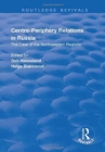 Centre-periphery Relations in Russia - Book