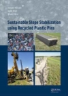 Sustainable Slope Stabilisation using Recycled Plastic Pins - Book