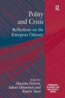 Polity and Crisis : Reflections on the European Odyssey - Book