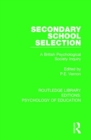 Secondary School Selection : A British Psychological Society Inquiry - Book