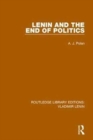 Lenin and the End of Politics - Book