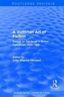 A Victorian Art of Fiction : Essays on the Novel in British Periodicals 1830-1900 - Book