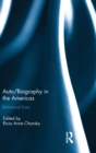 Auto/Biography in the Americas : Relational Lives - Book