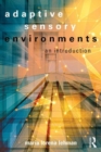 Adaptive Sensory Environments : An Introduction - Book