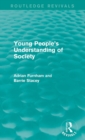 Young People's Understanding of Society (Routledge Revivals) - Book