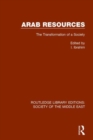 Arab Resources : The Transformation of a Society - Book