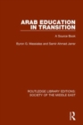 Arab Education in Transition : A Source Book - Book