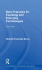 Best Practices for Teaching with Emerging Technologies - Book