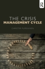 The Crisis Management Cycle - Book
