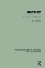 History : Its Purpose and Method - Book