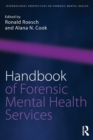 Handbook of Forensic Mental Health Services - Book
