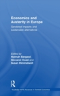 Economics and Austerity in Europe : Gendered impacts and sustainable alternatives - Book