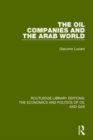 The Oil Companies and the Arab World - Book