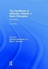 The Handbook of Attitudes, Volume 1: Basic Principles : 2nd Edition - Book