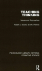 Teaching Thinking : Issues and Approaches - Book