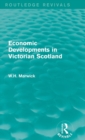 Economic Developments in Victorian Scotland - Book