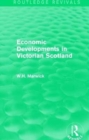 Economic Developments in Victorian Scotland - Book