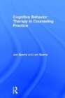 Cognitive Behavior Therapy in Counseling Practice - Book